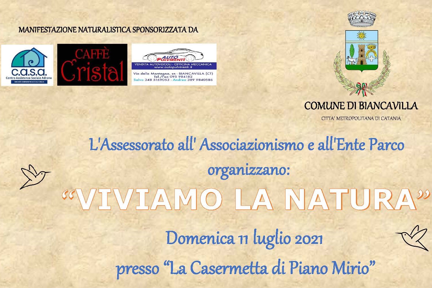 Viviamo la natura. Domenica 11 luglio 2021 presso La Casermetta di Piano Mirio